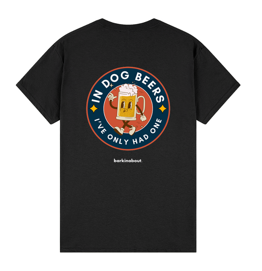 In Dog Beers: Unisex Tee